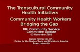 The Transcultural Community Health Initiative: Community Health Workers Bridging the Gap