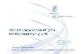 The IPC development plan for the next five years