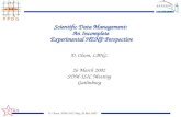 Scientific Data Management: An Incomplete  Experimental HENP Perspective