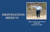 DESTINATION: MEXICO