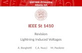 IEEE St  1410 Revision Lightning Induced Voltages A.  Borghetti      C.A.  Nucci      M. Paolone
