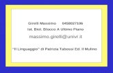 Girelli Massimo0458027106 Ist. Biol. Blocco A Ultimo Piano massimo.girelli@univr.it