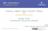 Library Impact Data Project Phase II the data strikes back