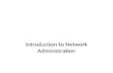 Introduction to Network Administration