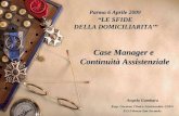 Parma 6 Aprile 2009 “LE SFIDE  DELLA DOMICILIARITA’ ”