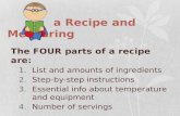 a  Recipe and Measuring