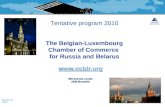 Tentative program 2010 The Belgian-Luxembourg Chamber of Commerce  for Russia and Belarus