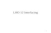 LHO 12 Interfacing