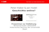 Peter Haber & Jan Hodel Geschichte online?