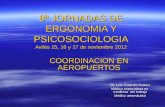 8ª JORNADAS DE ERGONOMIA Y PSICOSOCIOLOGIA Avilés 15, 16 y 17 de noviembre 2012