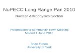 NuPECC Long Range Pan 2010 Nuclear Astrophysics Section Presentation to community Town Meeting