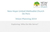 New Hope United Methodist Church  De Pere Vision Planning 2014