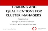 TRAINING AND QUALIFICATIONS FOR CLUSTER MANAGERS
