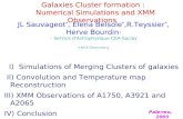 Galaxies Cluster formation :   Numerical Simulations and XMM Observations