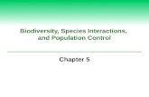 Biodiversity, Species Interactions,  and Population Control
