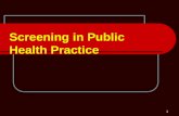 Screening in Public Health Practice
