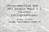 Programmation Web : API Google  Maps  v.3 Couches cartographiques