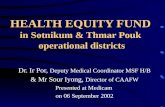 HEALTH EQUITY FUND in Sotnikum & Thmar Pouk  operational districts
