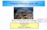 Forward Physics with CMS