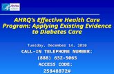 AHRQ’s Effective Health Care Program: Applying Existing Evidence to Diabetes Care