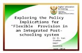 Exploring the Policy Implications for “Flexible” Provision in an Integrated Post-schooling system
