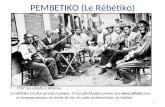 PEMBETIKO (Le Rébétiko)