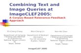 Combining Text and Image Queries at ImageCLEF2005: A Corpus-Based Relevance-Feedback Approach