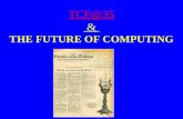 TCF@35  &  THE FUTURE OF COMPUTING