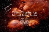 Team Thumbs Up Critical Design Review
