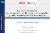 La certificazione  dei contratti di lavoro e di appalto:  prassi e prospettive evolutive