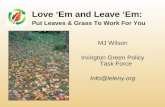Love ‘Em and Leave ‘Em: Put Leaves & Grass To Work For You