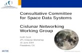 Consultative Committee for Space Data Systems Cislunar Networking Working Group