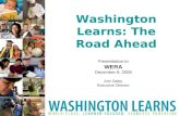 Washington Learns: The Road Ahead