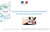 INSTRUCTION FINANCIERE DES DOSSIERS  DE DEMANDE DE SUBVENTION