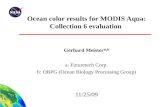Ocean color results for MODIS Aqua: Collection 6 evaluation