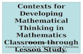 Contexts for Developing Mathematical Thinking in Mathematics Classroom through Lesson Study