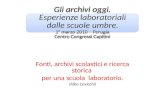 Fonti, archivi scolastici e ricerca storica  per una scuola  laboratorio. (Alba Cavicchi)