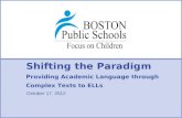 Shifting the Paradigm Providing Academic Language through Complex Texts to ELLs