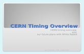 CERN Timing Overview