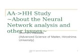 AA->HH Study ~About the Neural Network analysis and other issues~