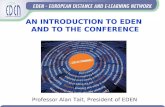 AN INTRODUCTION TO EDEN  AND TO THE CONFERENCE