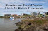 Shoreline and Coastal Erosion: A Crisis for Historic Preservation
