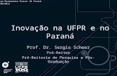 Inovação na UFPR e no Paraná