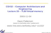 CS152 – Computer Architecture and Engineering Lecture 20 – TLB/Virtual memory