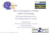 The Convergence of KM  and e-Learning