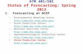 ATM 401/501 Status of Forecasting: Spring 2013