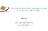Hardware Supported Time Synchronization in Multi-Core Architectures