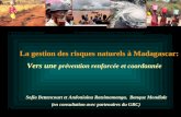 La gestion des risques naturels à Madagascar: Vers une  prévention renforcée et coordonnée