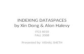 INDEXING DATASPACES by Xin Dong & Alon Halevy