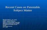 Recent Cases on Patentable Subject Matter